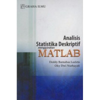 ANALISIS STATISTIKA DESKRIPTIF MENGGUNAKAN MATLAB