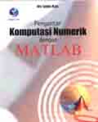 PENGANTAR KOMPUTASI NUMERIK DENGAN MATLAB