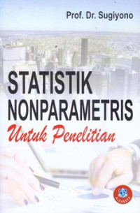 STATISTIK NONPARAMETRIS UNTUK PENELITIAN