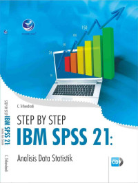 SYEP BY STEP IBM SPSS 21
Analisis Data Statistik