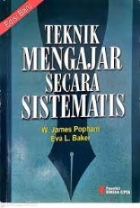 TEKNIK MENGAJAR SECARA SISTEMATIS